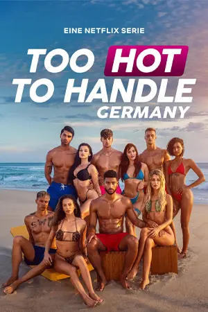 Too Hot to Handle: Germany Season 2 (2025) ฮอตนักจับไม่อยู่ (เยอรมนี) ซีซั่น 2