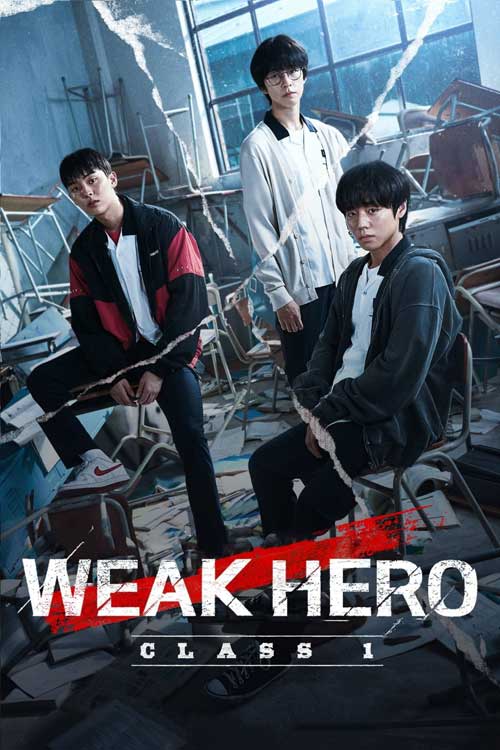 ดูซีรี่ย์เกาหลี Weak Hero Class 1 season 1 (2022) พากย์ไทย [จบเรื่อง]