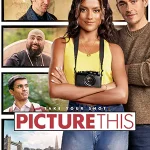 ดูหนังฝรั่ง Picture This (2025) โฟกัสรักให้ชัดสักที 4K เต็มเรื่อง