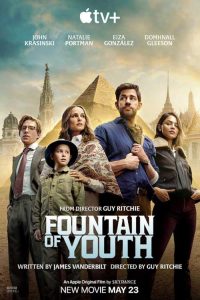 ดูหนังออนไลน์ Fountain of Youth (2025) หนังใหม่ Apple TV+