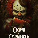 ดูหนังออนไลน์ Clown In A Cornfield (2025) Full HD 4K เต็มเรื่อง