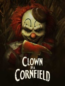 ดูหนังออนไลน์ Clown In A Cornfield (2025) Full HD 4K เต็มเรื่อง