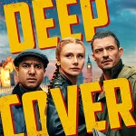 ดูหนัง Deep Cover (2025) ภารกิจด้นสด ปลดล็อกสกิลรั่ว HD เต็มเรื่อง