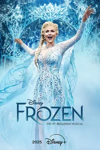 ดูหนัง Frozen The Hit Broadway Musical (2025) เต็มเรื่อง